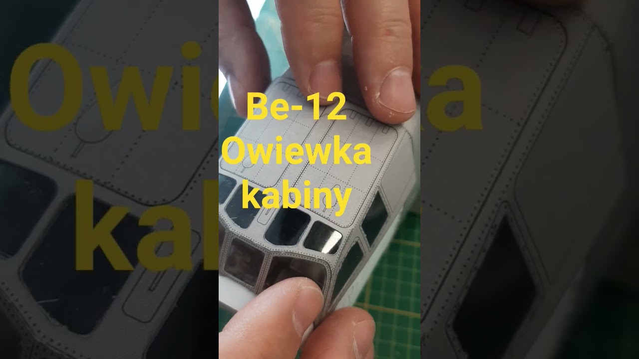Be-12 Owiewka kabiny #modelarstwo #hobby #karton #aviation # #tutorial #papermodel