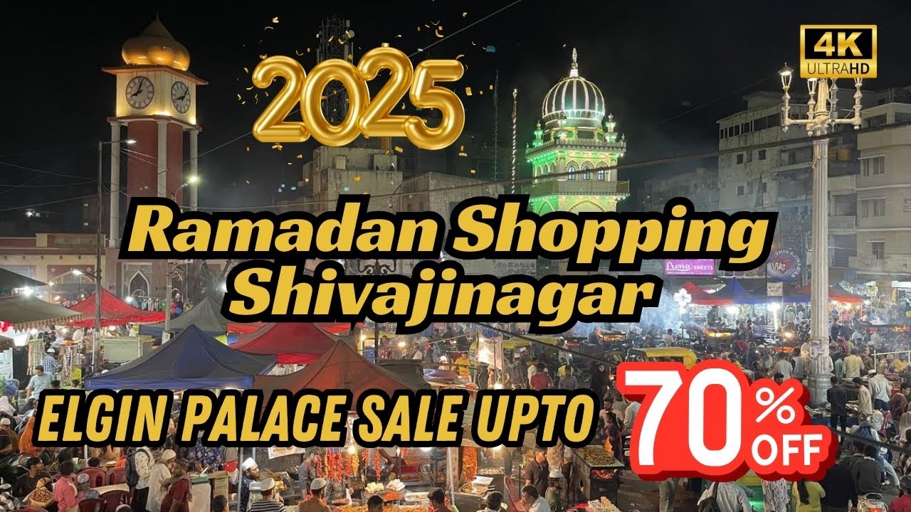 Ramadan Shopping 2025 | Shivajinagar Elgin Palace Sale Upto 70% OFF | Branded Clothes & More | 4K