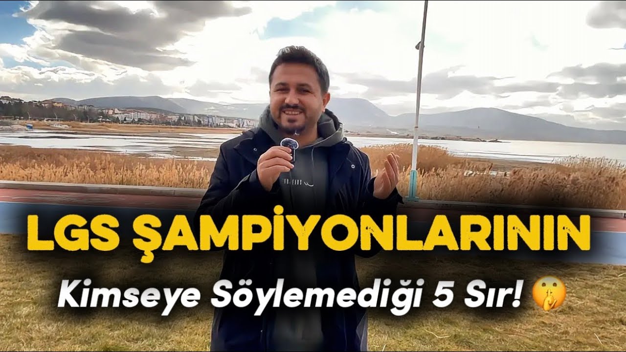 LGS Şampiyonlarının Kimseye Söylemediği 5 Sır! 🤫