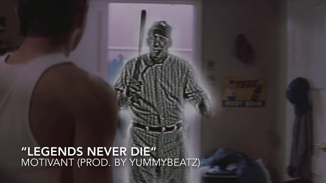 &ldquo;LEGENDS NEVER DIE&rdquo; -MOTIVANT (PROD. BY YUMMYBEATZ)