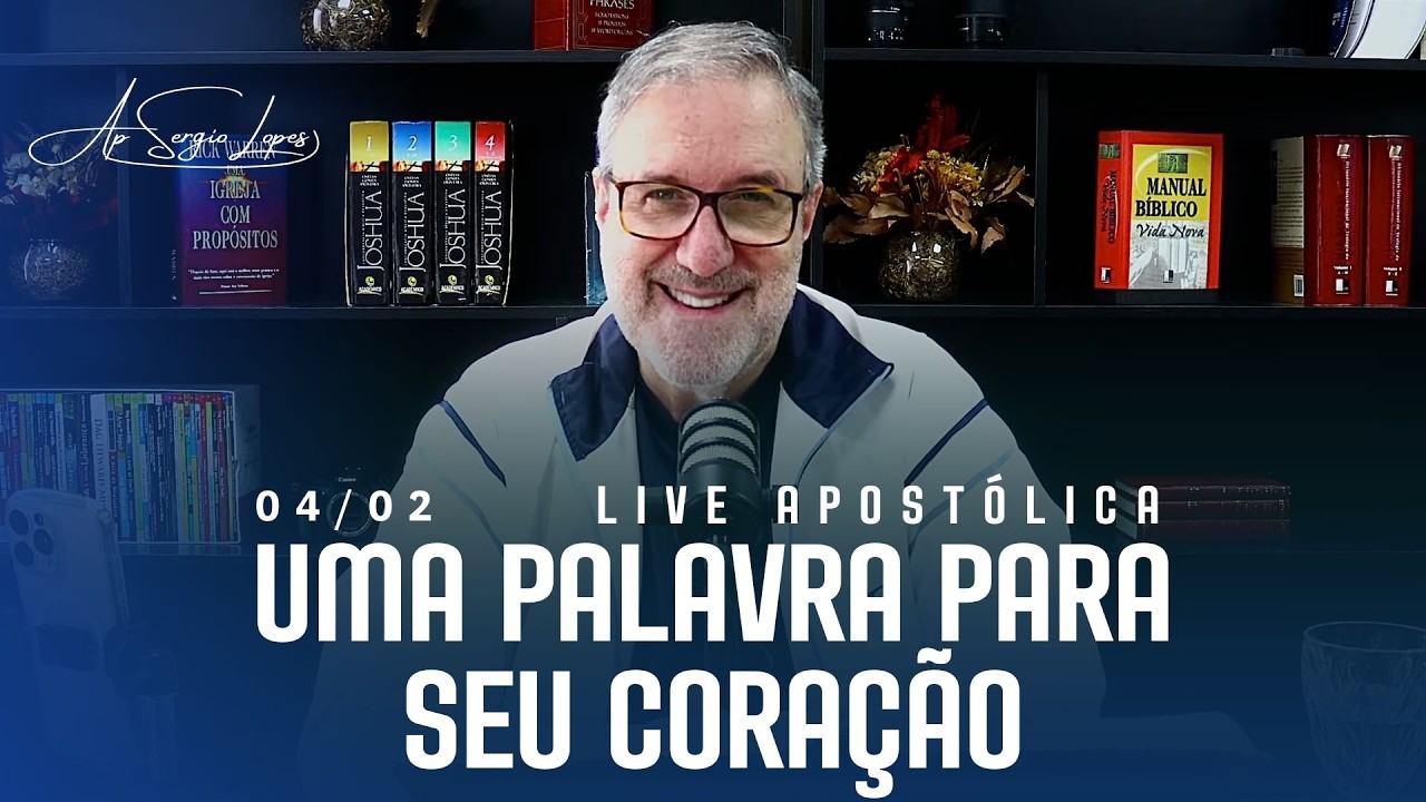 LIVE APOSTÓLICA | UMA PALAVRA PARA SEU CORAÇÃO | 04/03