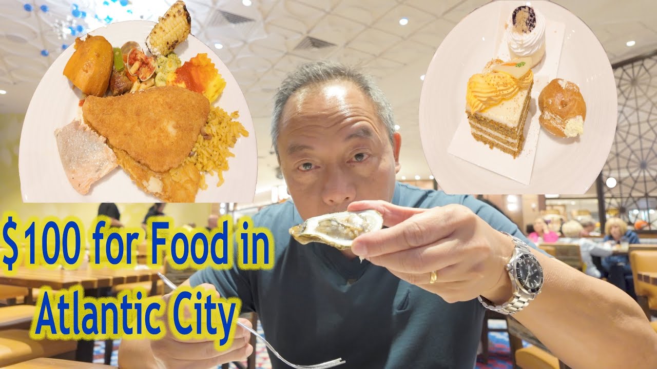 $100 for Food in Atlantic City