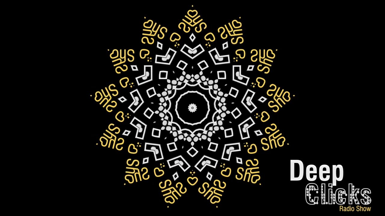 Deep Clicks Radio Show 137