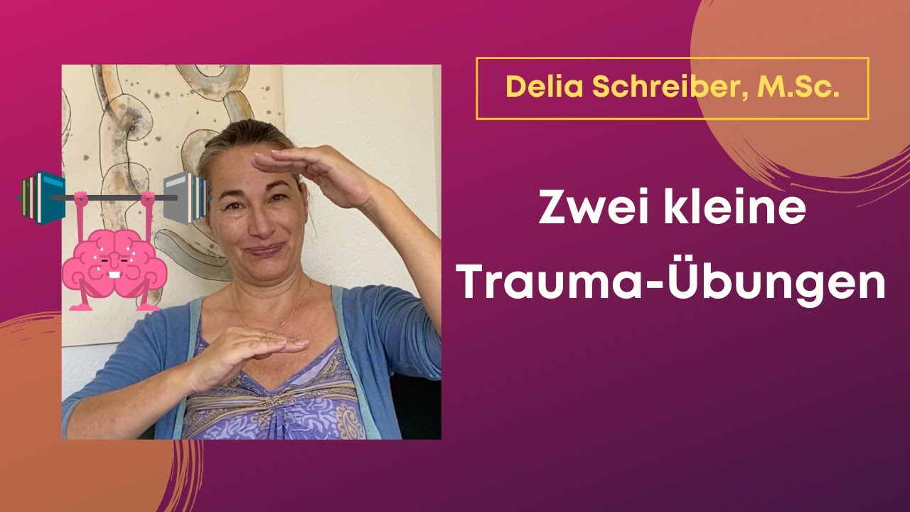 2 kleine Trauma-Körperübungen