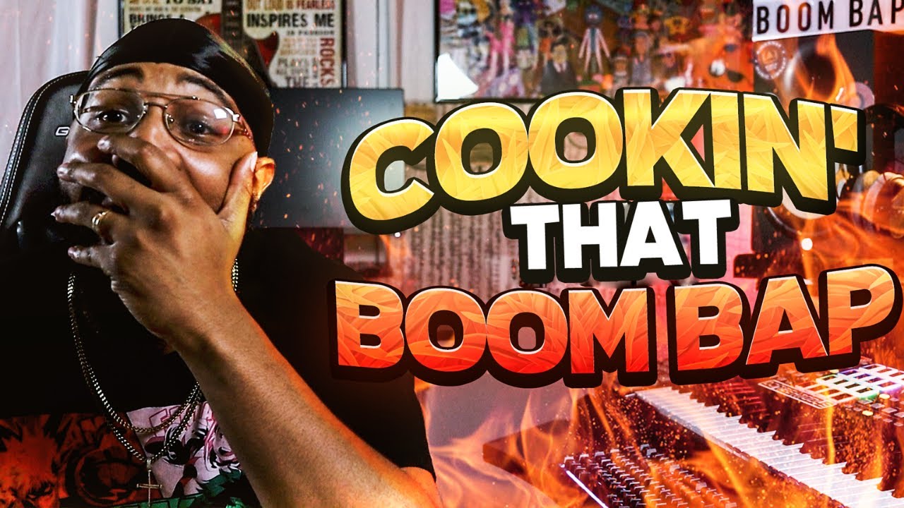 cookin that boom bap (making a boom bap beat)