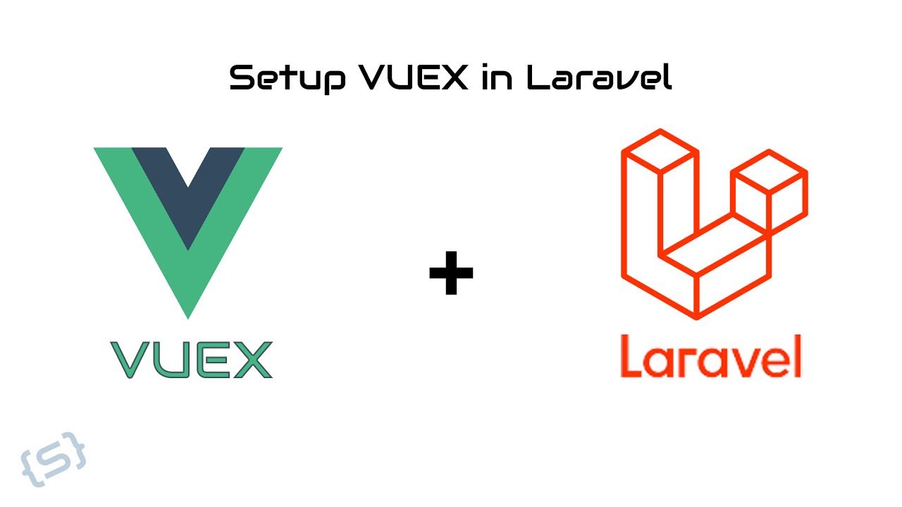 Setup Vuex in a Laravel Project