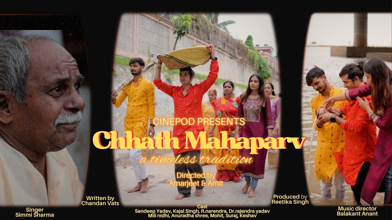 Chhath Mahaparv: A Timeless Tradition I छठ महापर्व: एक कालजयी परंपरा I Short Film | Cine Pod