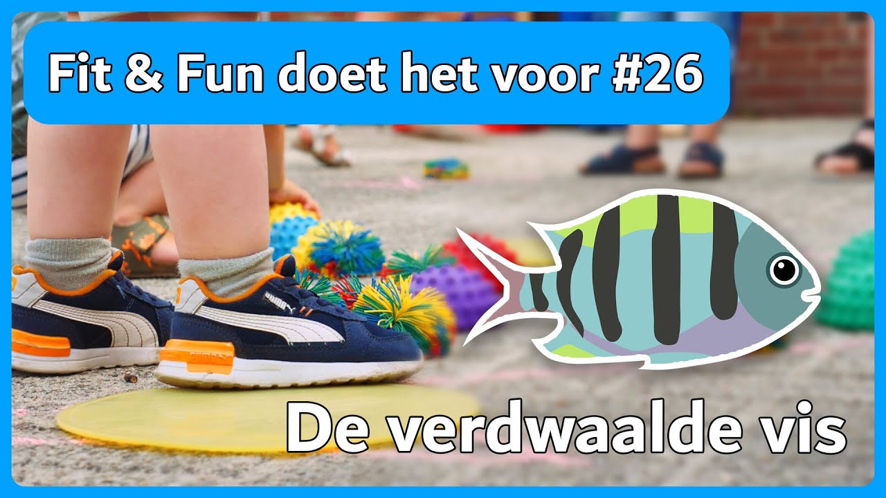 Fit & Fun doet het voor #26 - De verdwaalde vis (Gymles)