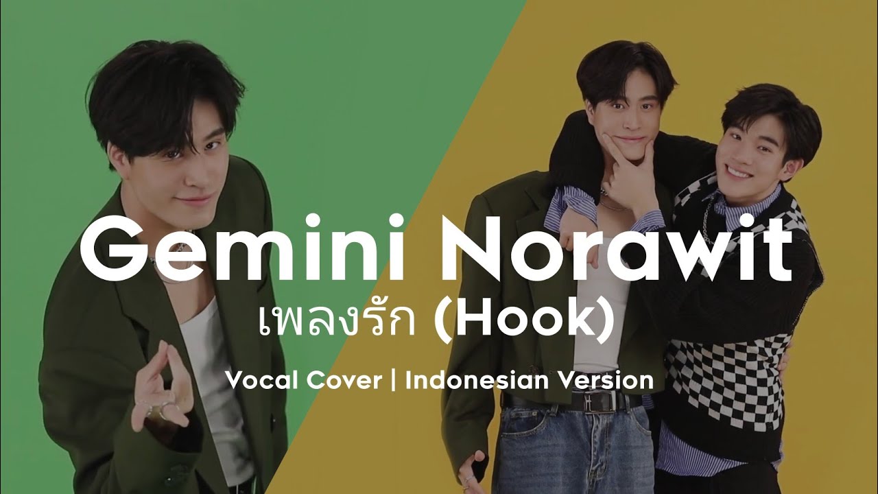 [ Indonesian Version ] Gemini Norawit - เพลงรัก Hook OST My School President | Cover