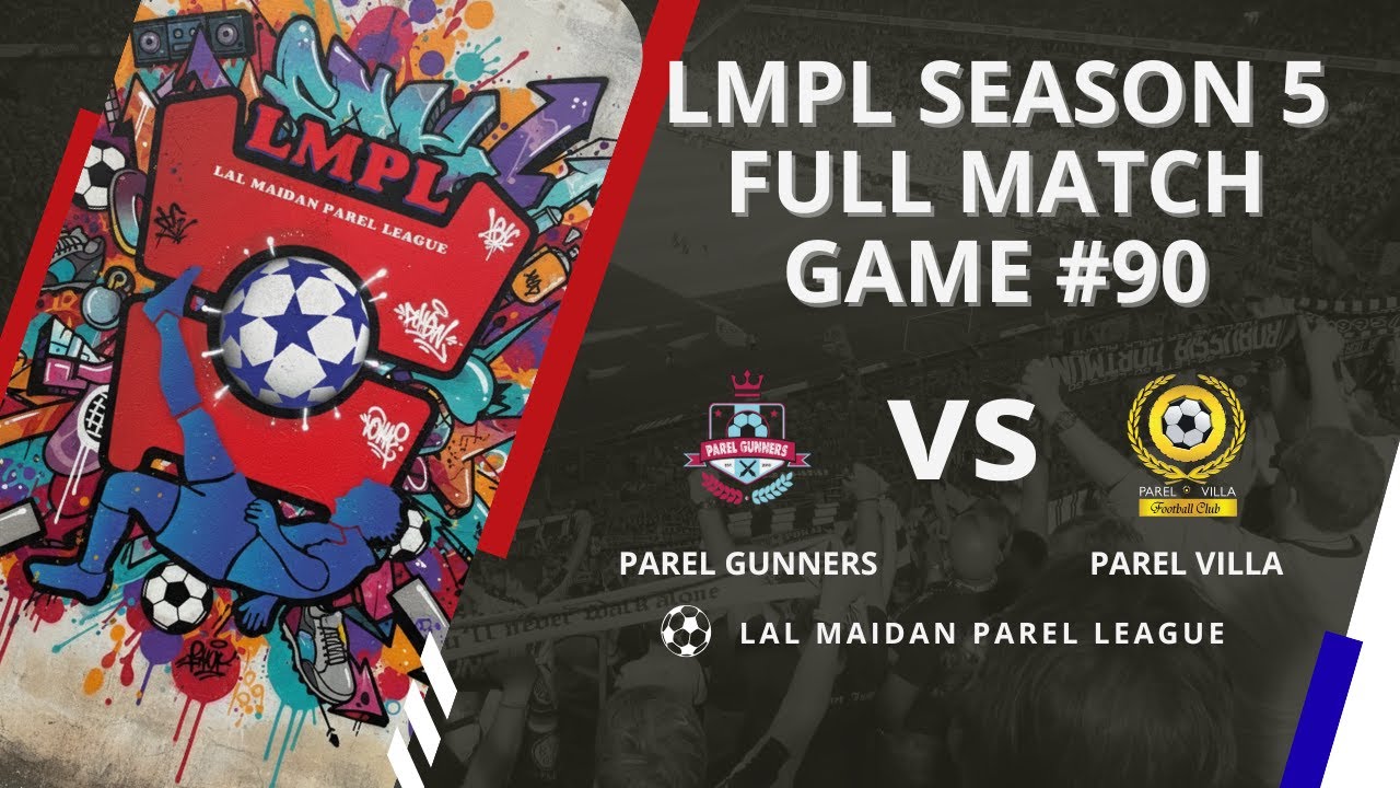 LMPL S5 Game #90 Parel Gunner vs Parel Villa