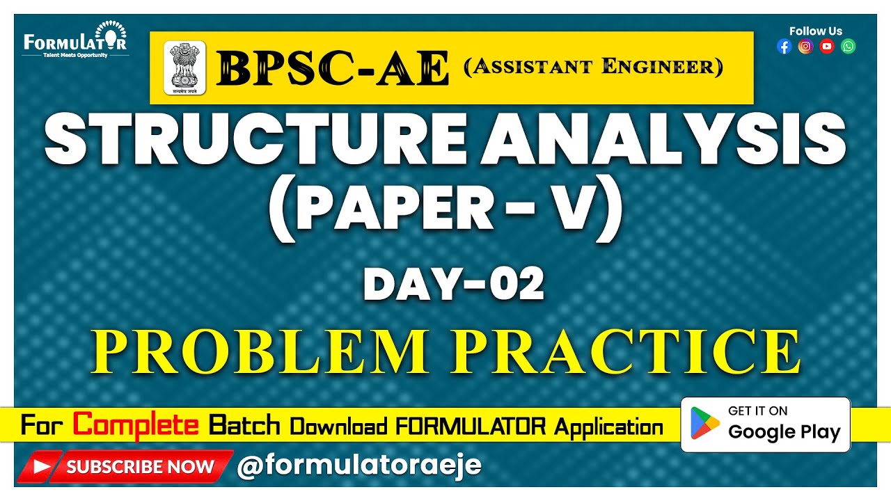 Day-02 Structure Analysis Problem Practice Session BPSC-AE Paper-V