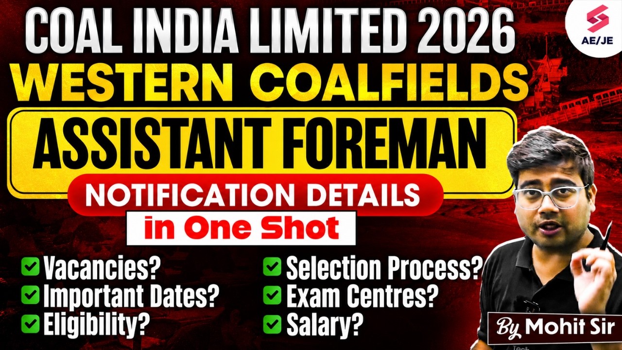 Coal India Recruitment 2026 | WCL Assistant Foreman Recruitment 2026 | WCL Vacancy 2026 | Mohit Sir