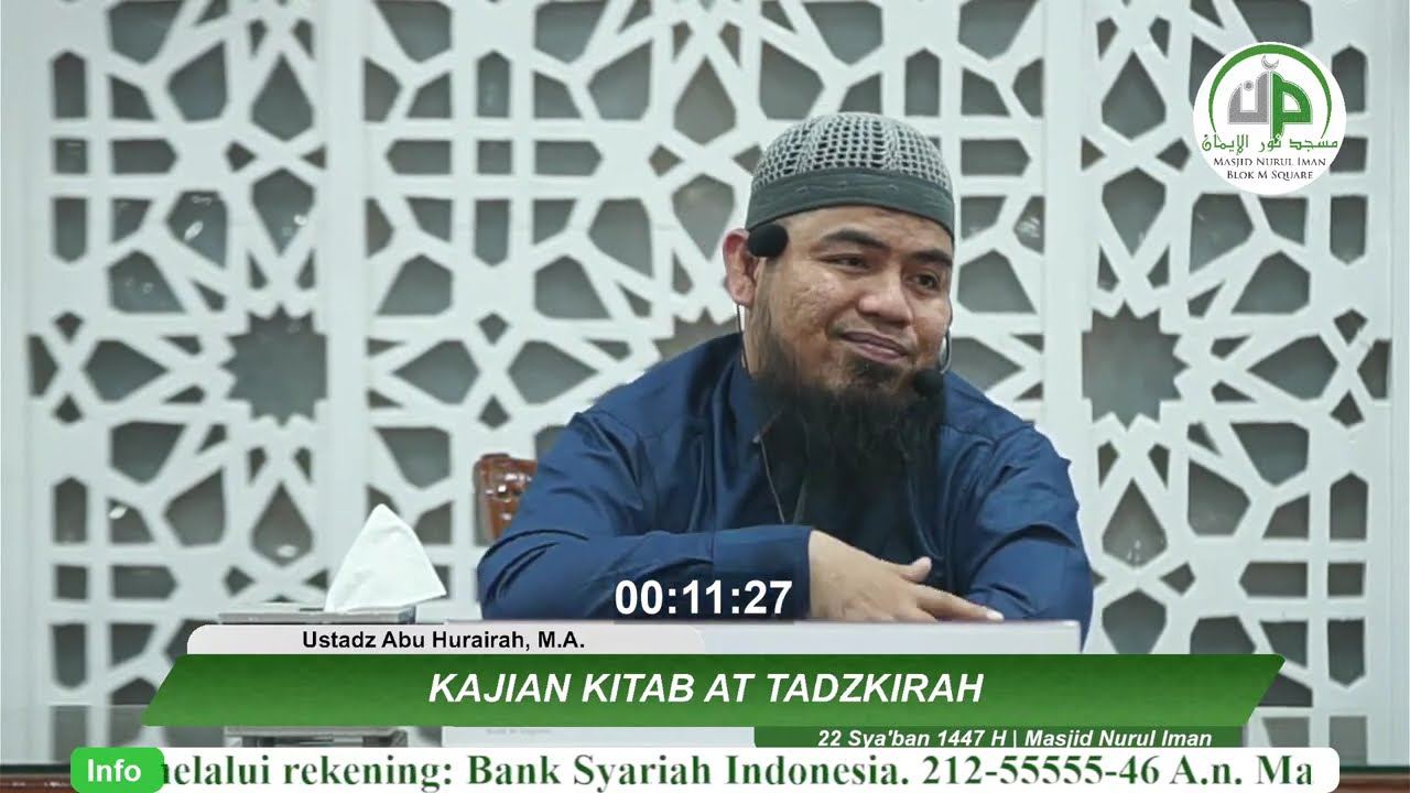Kajian Kitab At Tadzkirah - Ustadz Abu Hurairah, M.A.