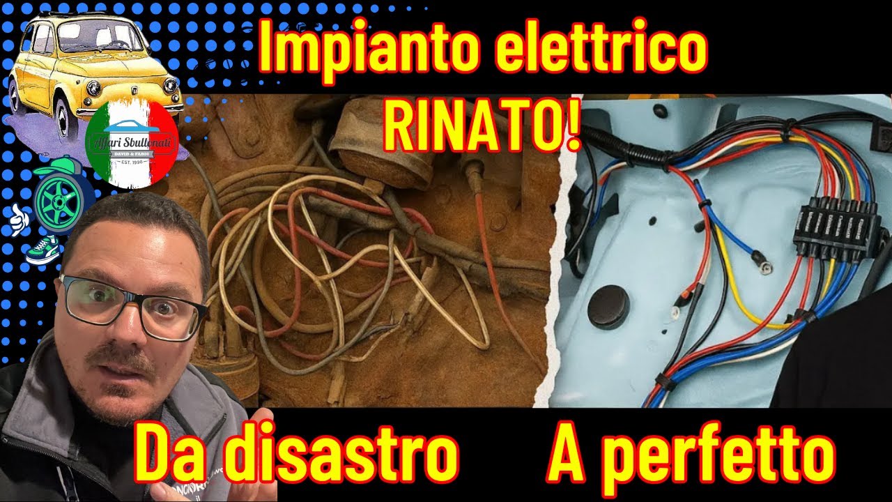 Impianto elettrico, Fiat 500 fai da te? A Mio Cugino?! #fiat500 #affarisbullonati #autoclassiche