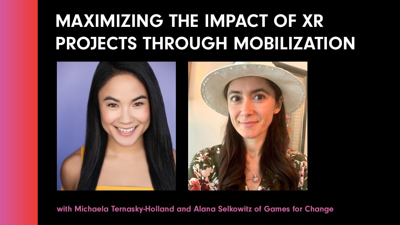In Conversation with Michaela Ternasky-Holland and Alana Selkowitz of XR for Change