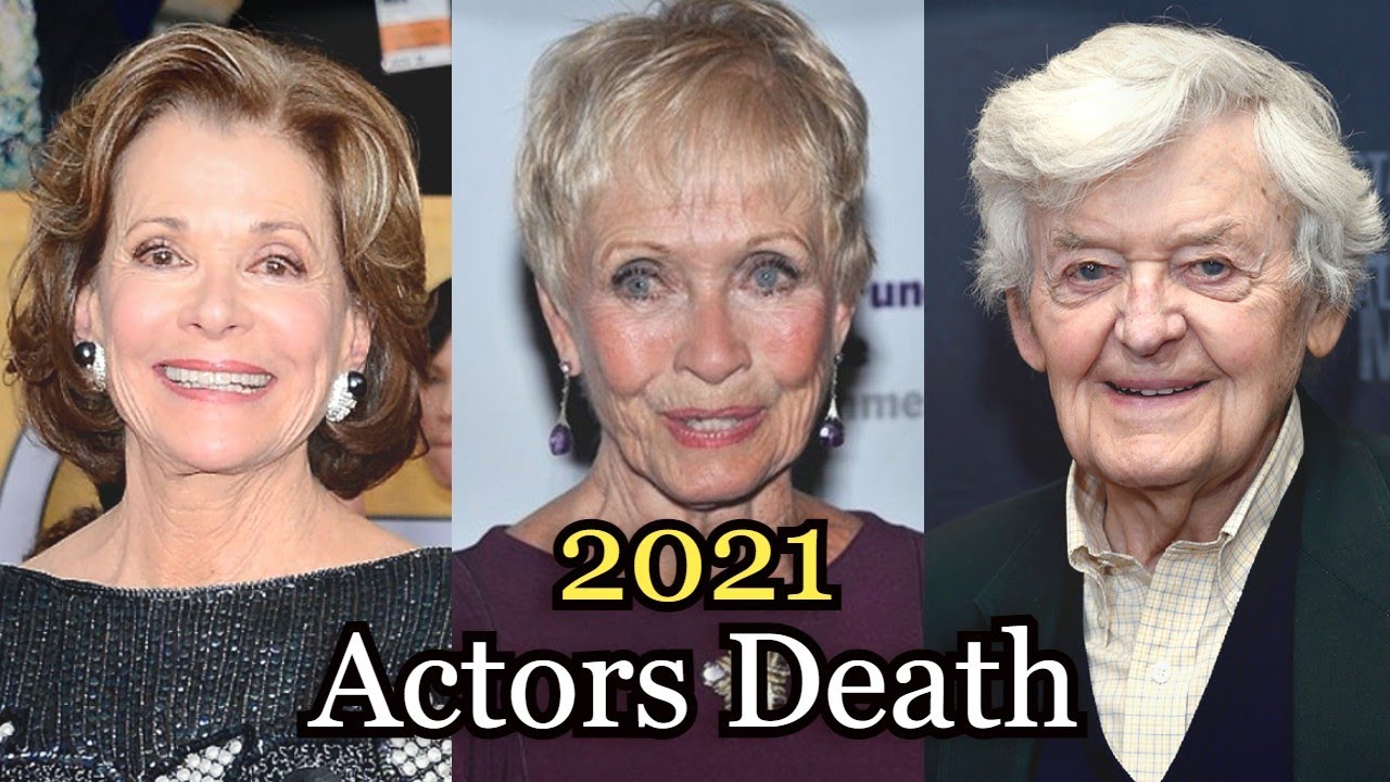 Actors Who Sadly Died In 2021