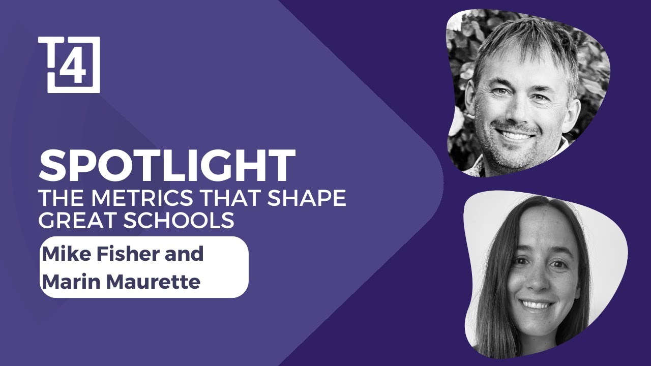 Spotlight for Leaders | Metrics That Shape Great Schools