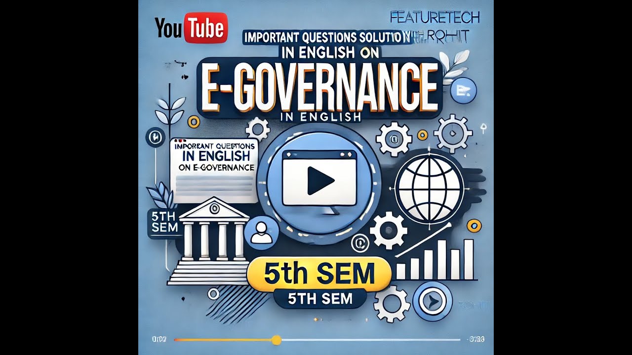 Important Questions Solution in English on e-Governance | RGPV 5th Sem | FeatureTech With Rohit
