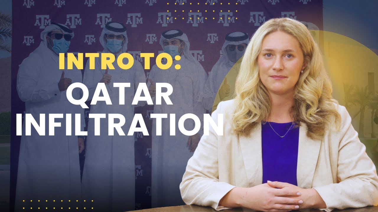 Intro To: Qatar's Infiltration of American Politics and Universities