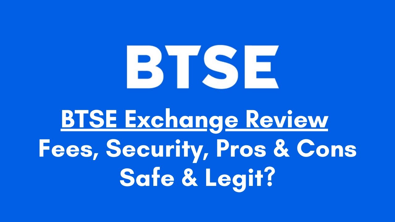 BTSE Exchange Review: Is This Exchange Safe & Legit?