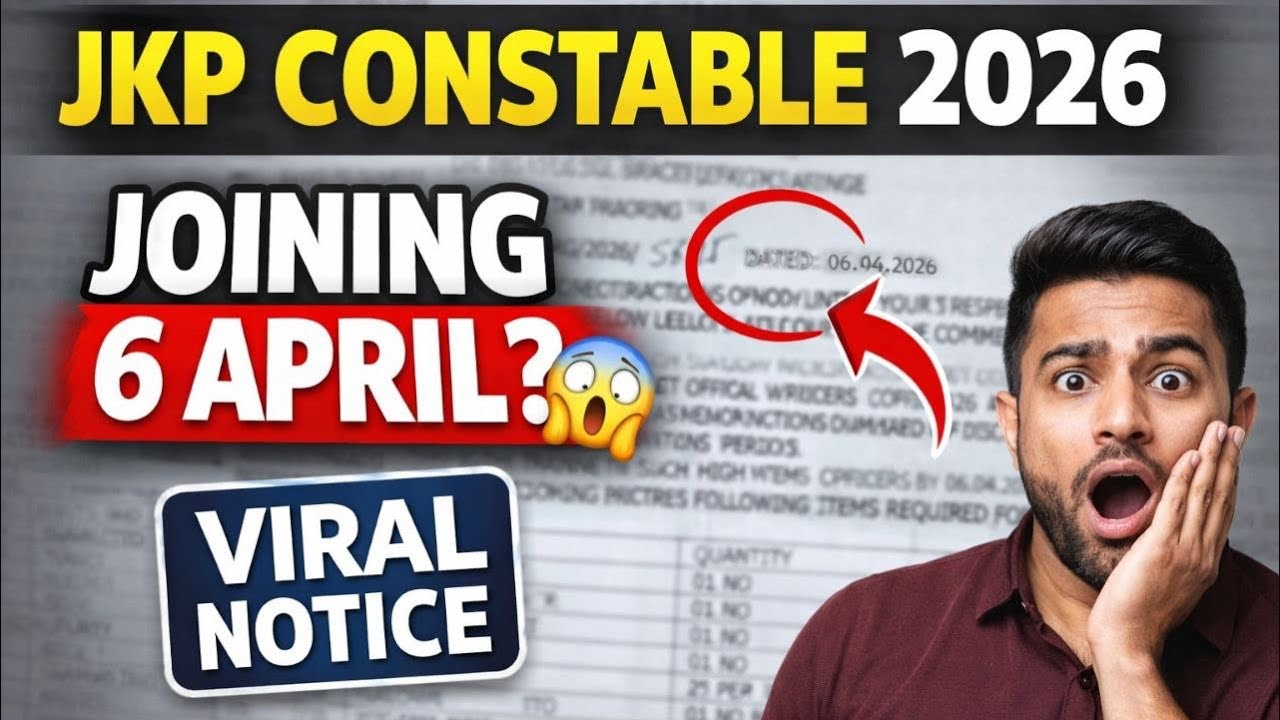 JKP Constable Joining Update 2026 | 6 April Ko Joining? Viral Notice Truth | Executive/Armed/Telecom