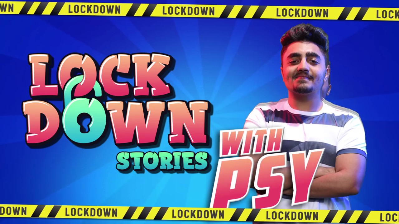 LOCKDOWN Stories | Episode 4 | CSGO | Simar 'Psy' Sethi