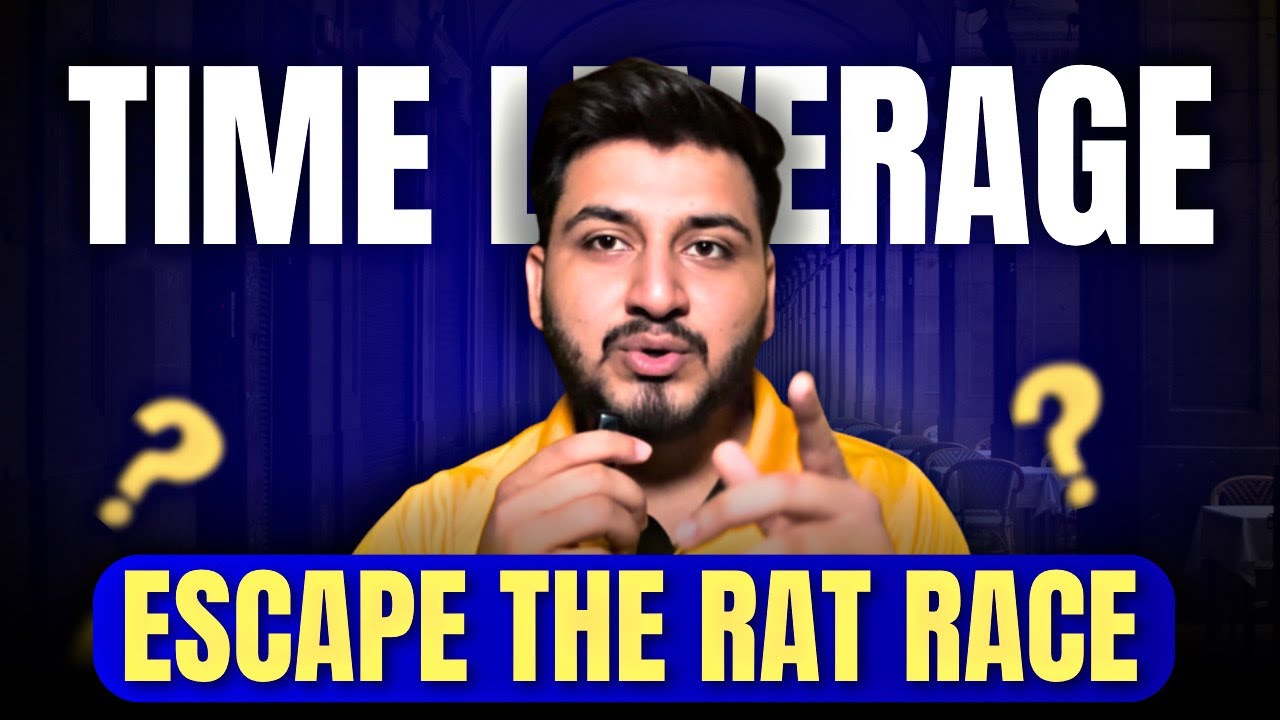 TIME LEVERAGE, ESCAPE THE RAT RACE!