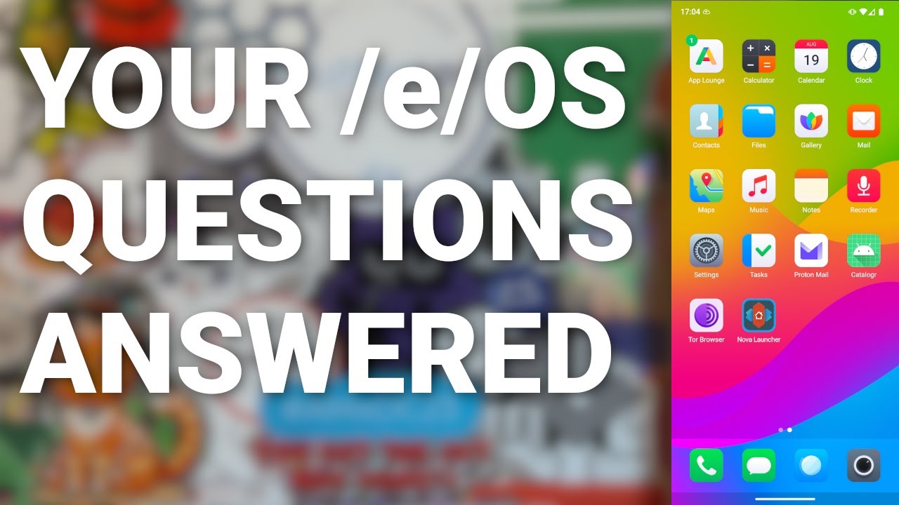 Your Top 10 /e/OS Questions Answered! - Banking Apps, Paid Apps, Which OS is better and more!