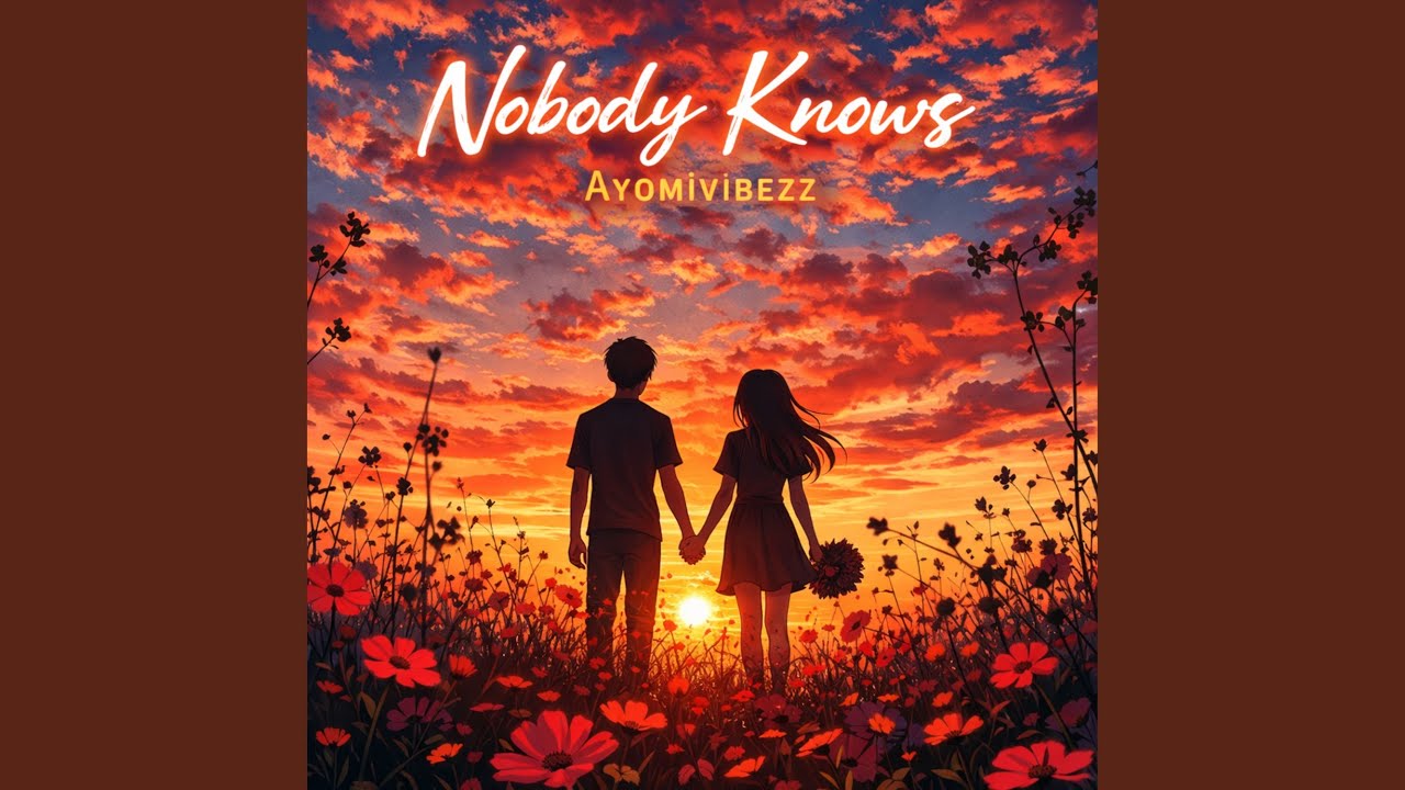 Nobody Knows