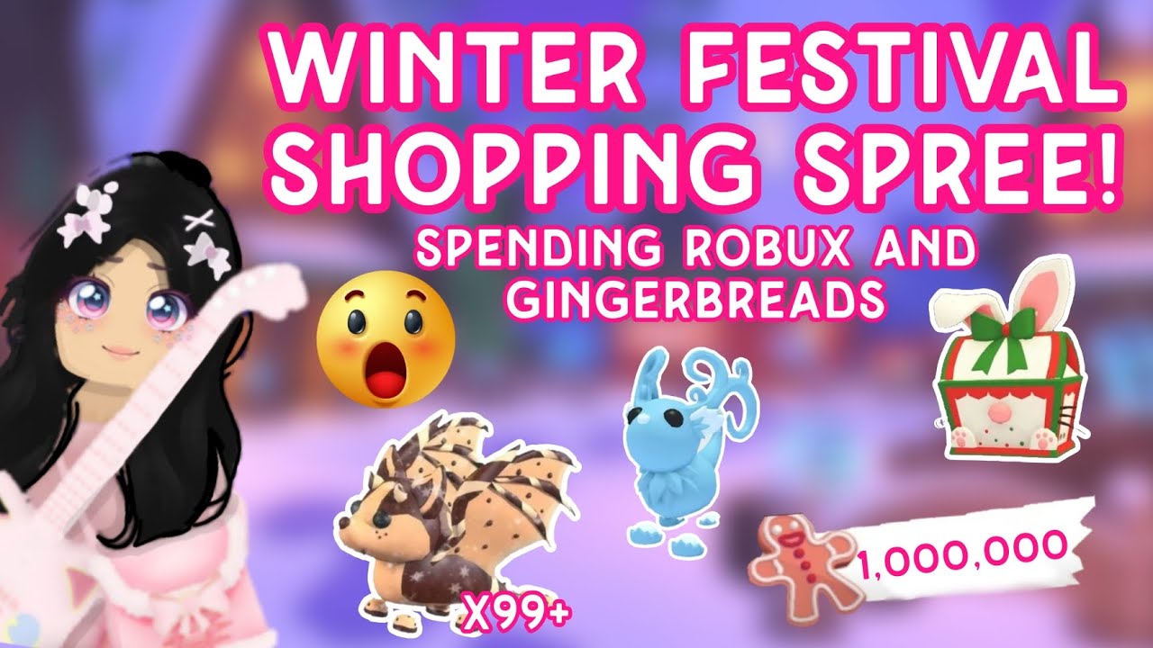 MASSIVE Winter festival Shopping Spree!!🛍️🛒| Spending 1,000,000 gingerbreads and robux!!😱🙀 #adoptme