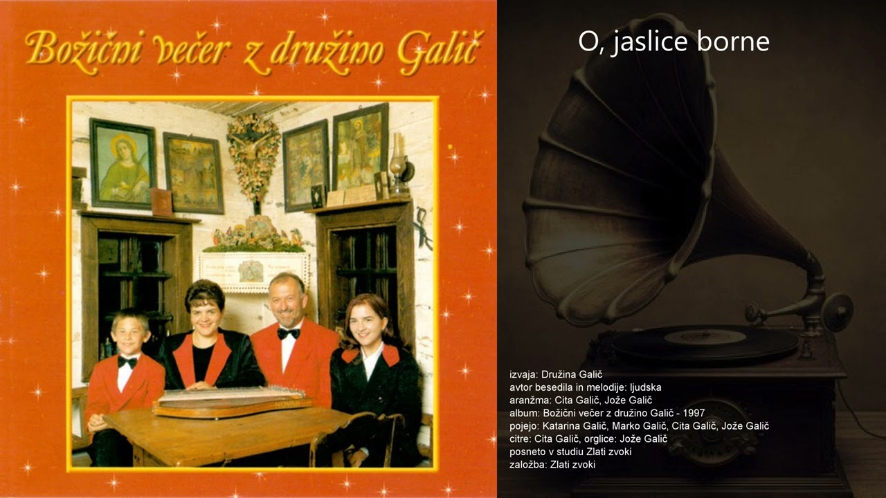 O, jaslice borne - Družina Galič