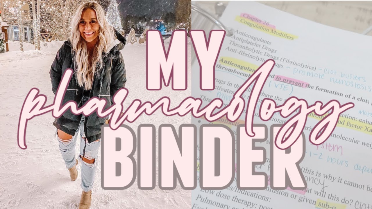 NURSING PHARMACOLOGY BINDER | HOW I ORGANIZED & STUDIED TO PASS | Holley Gabrielle