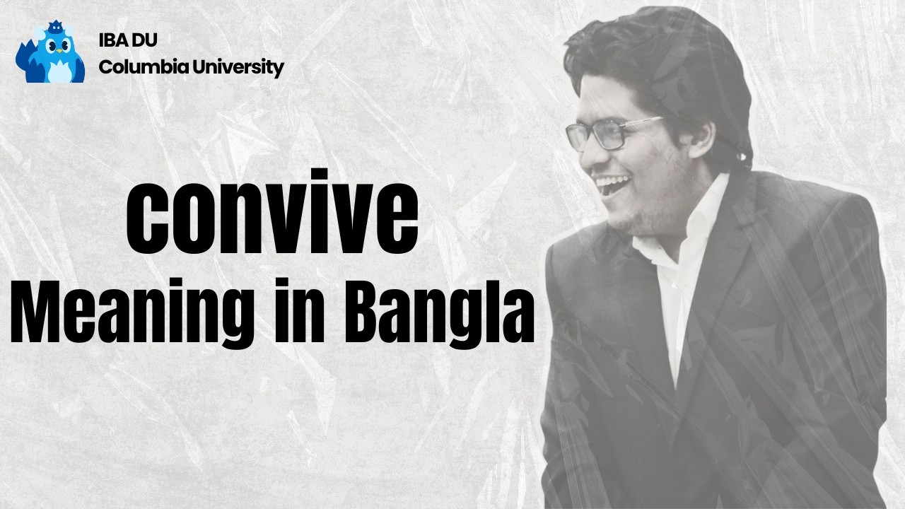 Convive | Learn English Vocabulary in Bangla