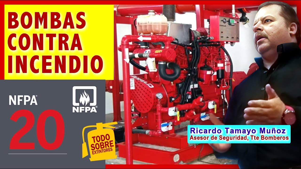 NFPA 20 - BOMBAS CONTRA INCENDIO 🔥