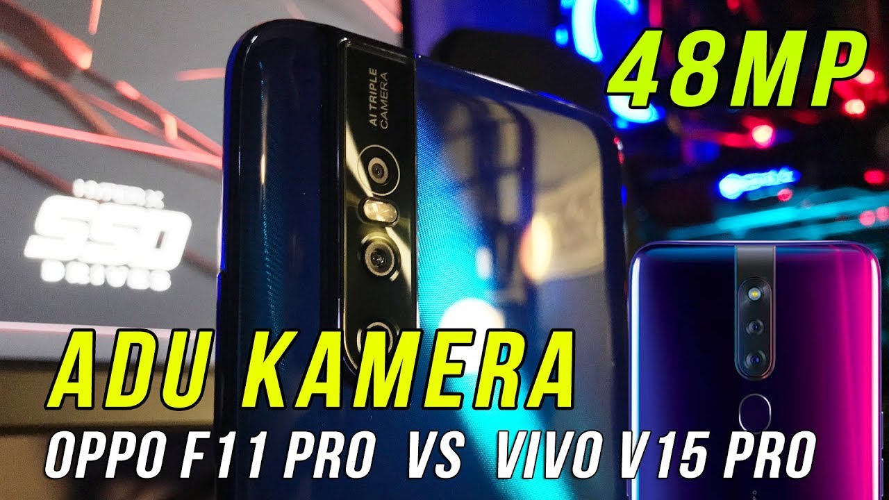 Test Kamera Oppo F11 Pro VS Vivo V15 Pro Mana yang lebih manteb..?