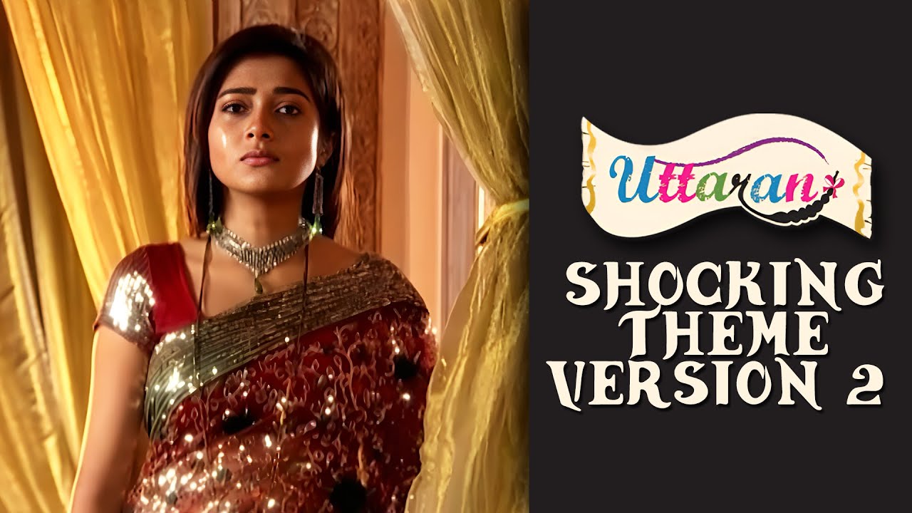 Uttaran | उतरन | Kördüğüm | Shocking Theme Version 2 | 19 |