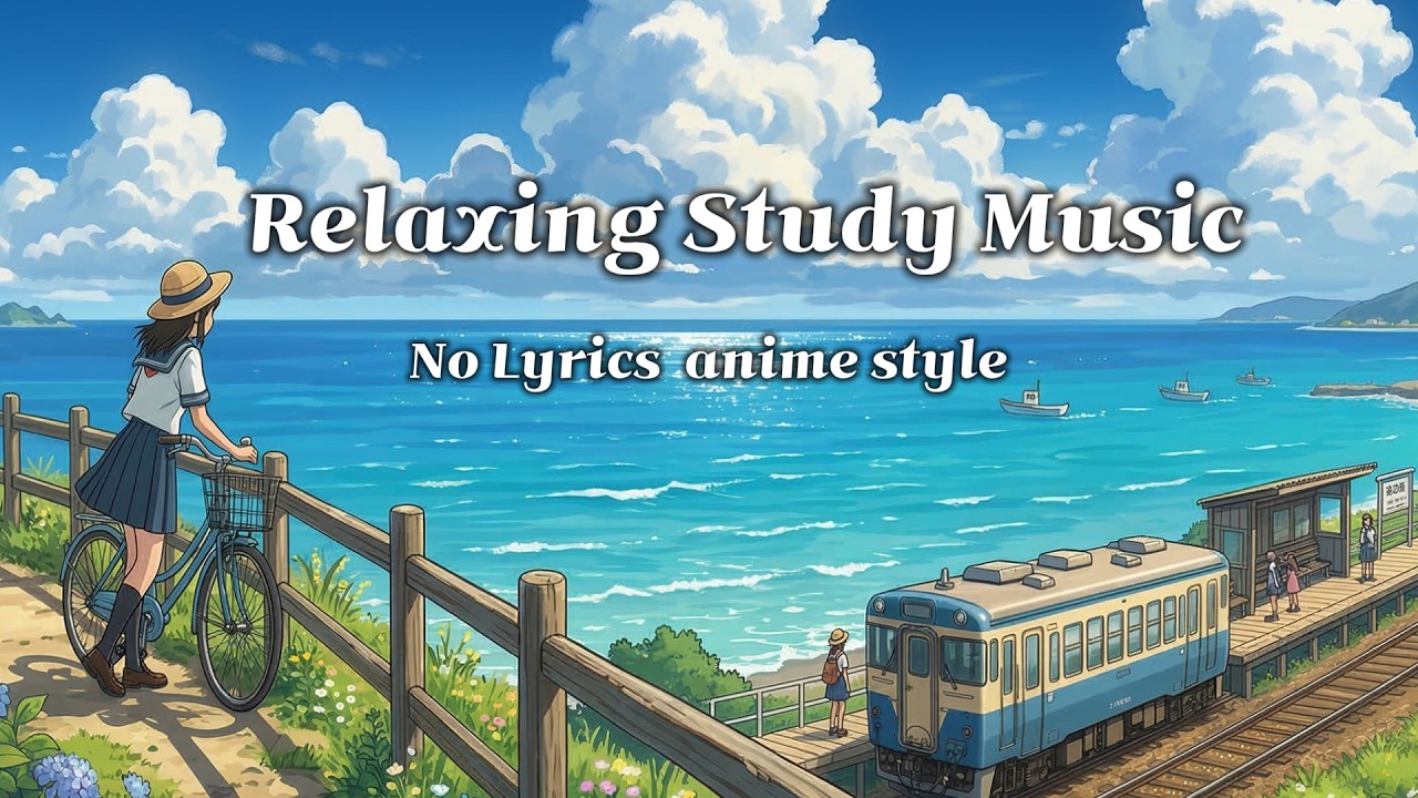 Relaxing Anime Study Music | No Lyrics Summer Seaside Train OST for Focus & Reading