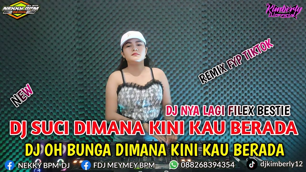 DJ SUCI DIMANA KINI KAU BERADA ‼️ X DJ BUNGA THOMAS ARYA ‼️ • DUGEM FUNKOT PALING VIRAL 2024