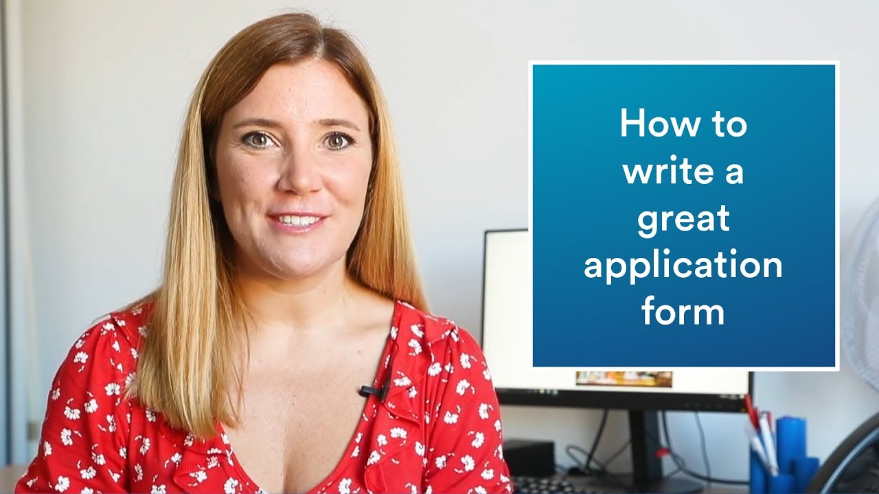 Career advice | How to write a great application form
