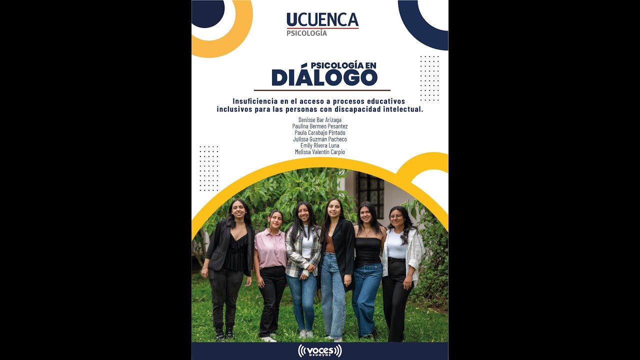 PSICOLOGÍA EN DIÁLOGO / Insuficiencia en el acceso a procesos educativos inclusivos