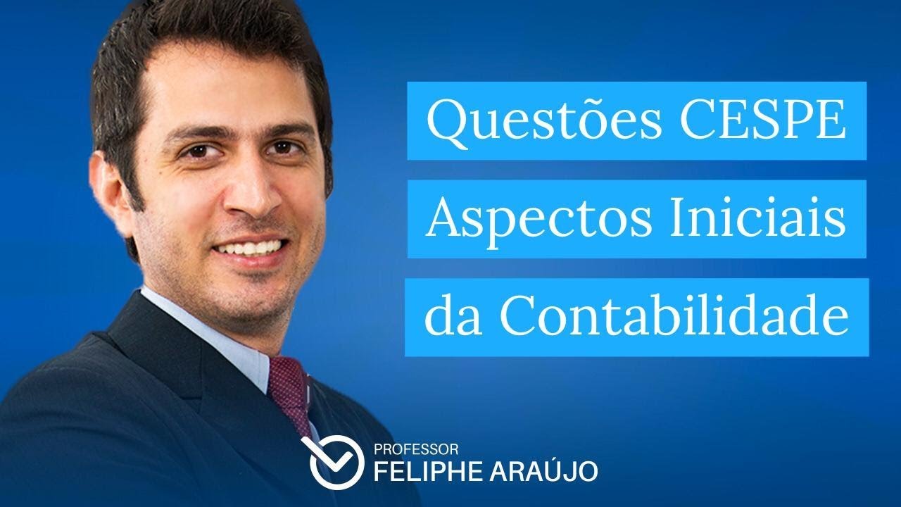 Aspectos Iniciais da Contabilidade - Questões CESPE