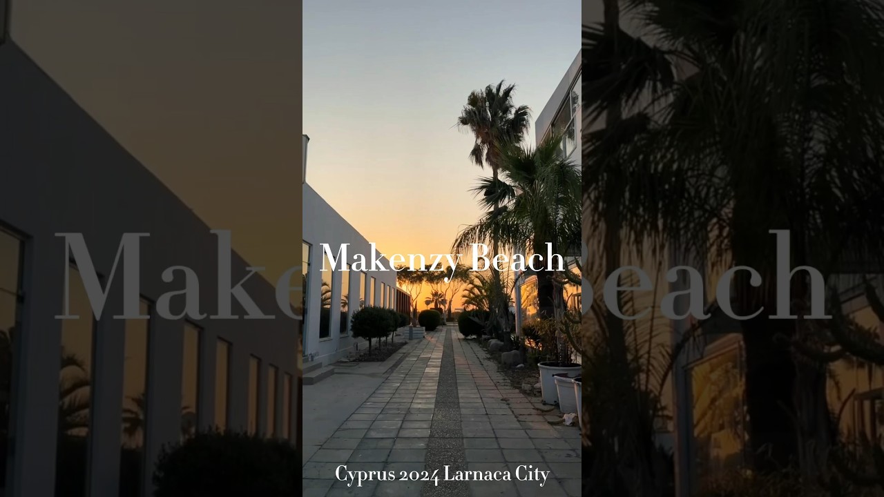 Discover the Beauty of Makenzie Beach, Larnaca, Cyprus 2024