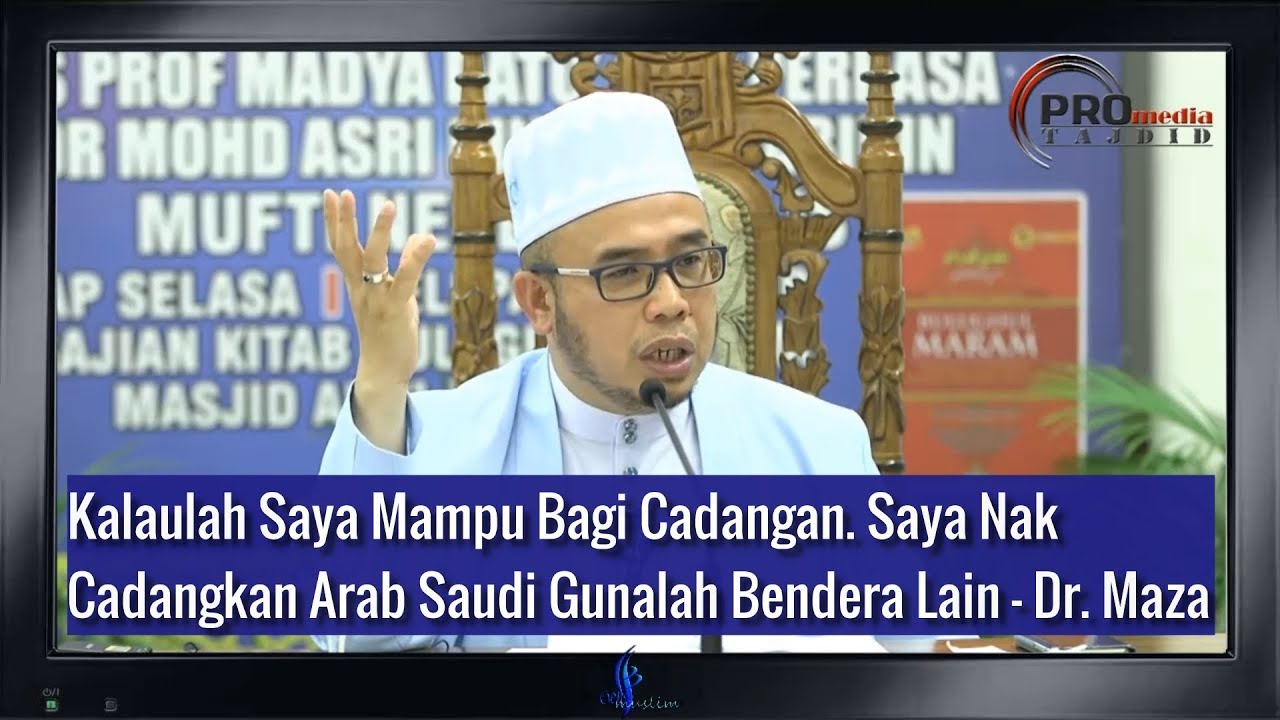 Hukum Membakar Bendera Yg Ada Kalimah  لا إله إلا الله محمد رسول الله  - Dr. Maza