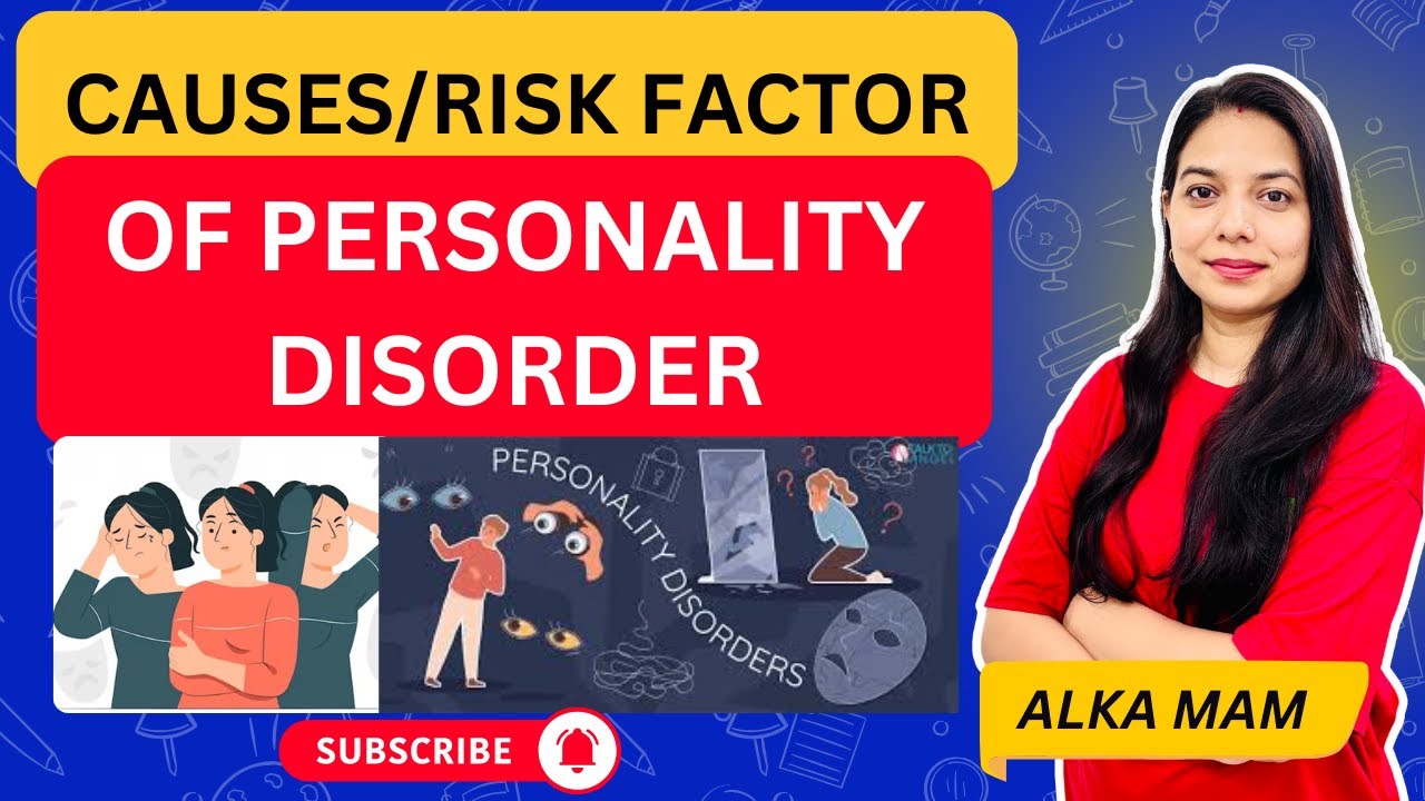 Why Personality Disorders Develop — Simple Breakdown | In Hindi | ALKLA PANDEY