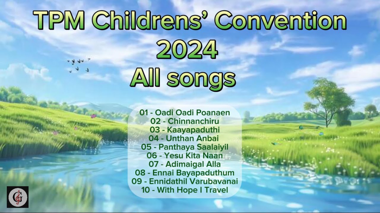 TPM Chennai Childrens’ Convention 2024 | All Songs
