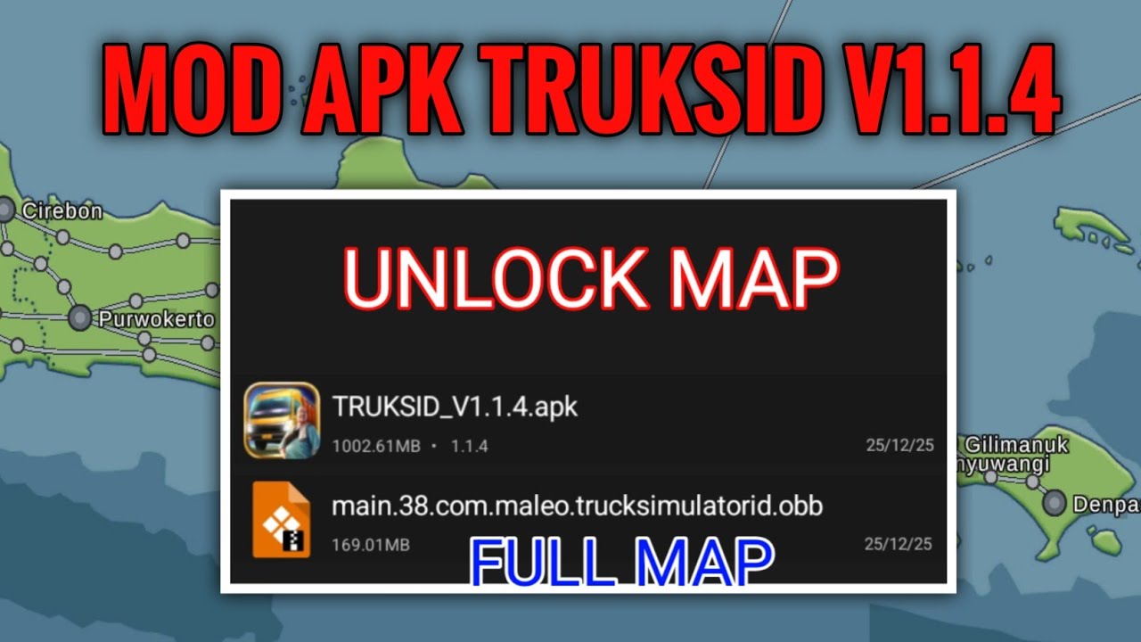 MOD APK+OBB UNLOCK ALL MAP TRUKSID V1.1.4