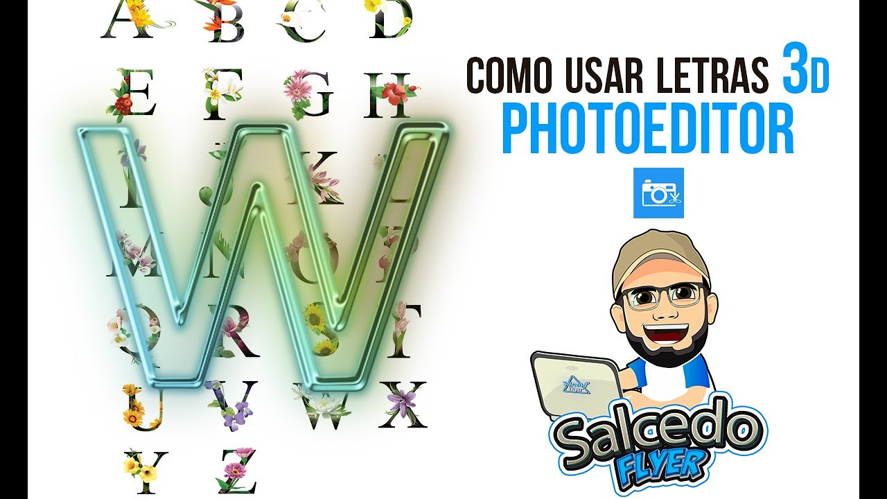COMO TENER LETRAS 3D PARA APP PHOTOEDITOR