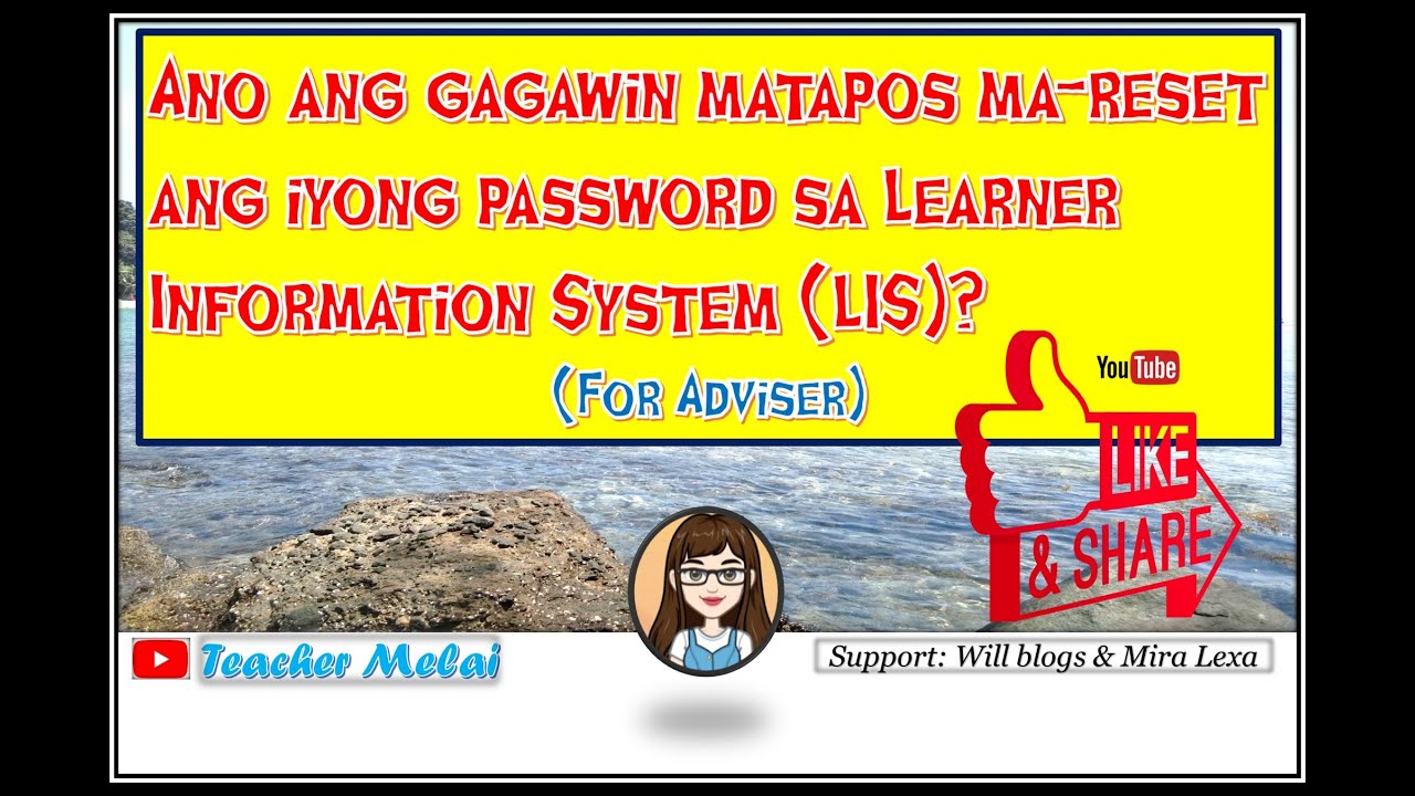 Paano kapag na-reset ang iyong password sa Learner Information System (LIS) I Teacher Melai