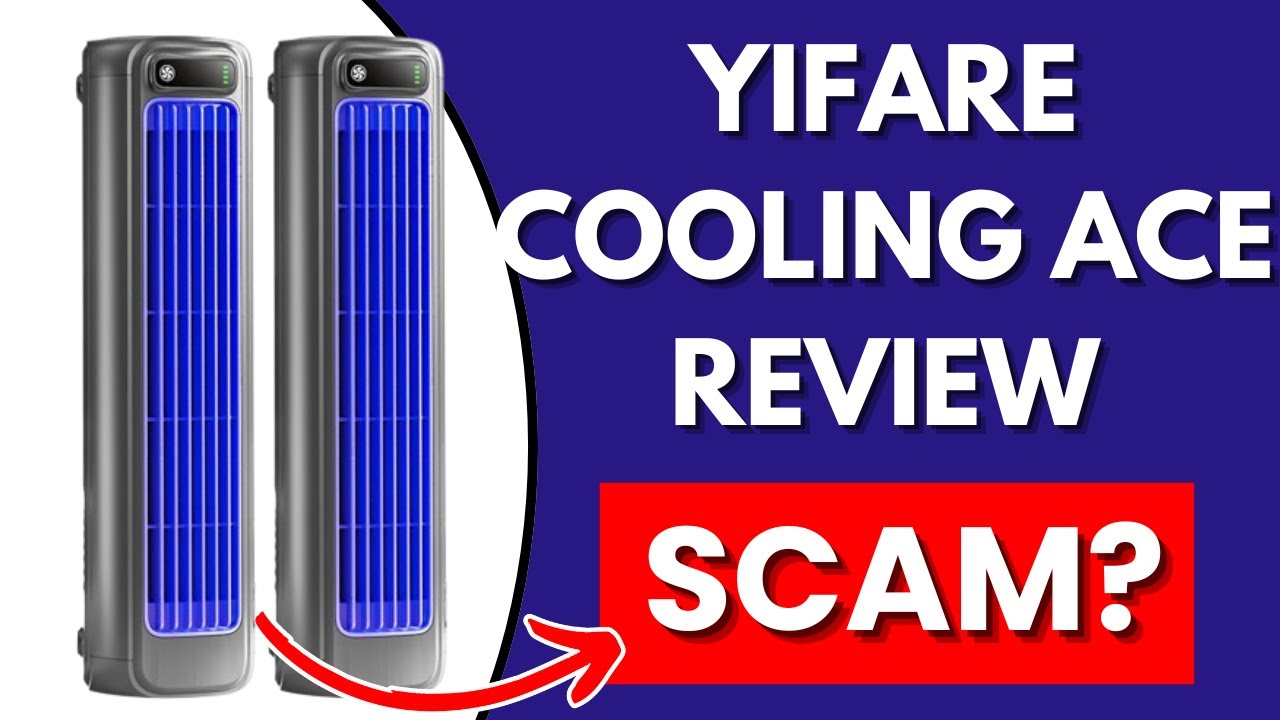 Yifare Cooling Ace Review - Does It Work Or A Scam?