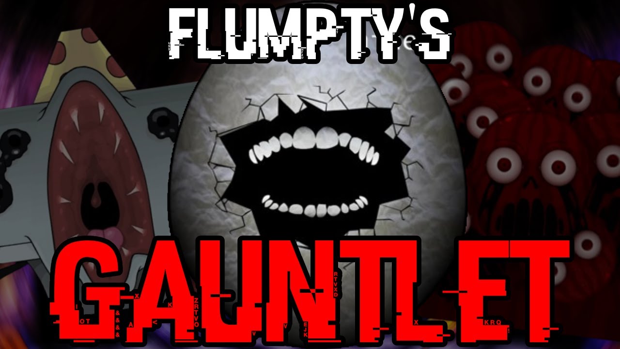 The One Night at Flumpty's GAUNTLET (ONAF 1-3 100% DEATHLESS)